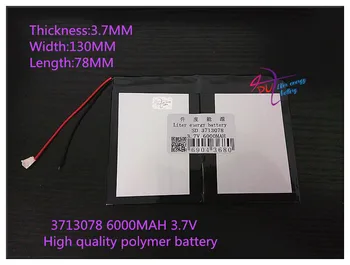 3.7 V 6000mAH 3713078 polymer li-ion / li-ion baterija za tablet PC,mp3,mp4,GPS,mobilni telefon,dinamika